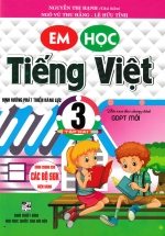 Em Học Tiếng Việt 3 - Tập 2 (Biên Soạn Theo Chương Trình GDPT Mới)