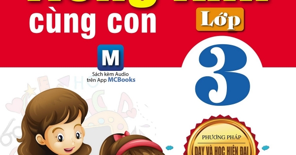 Cha Mẹ Học Tiếng Anh Cùng Con Lớp 3