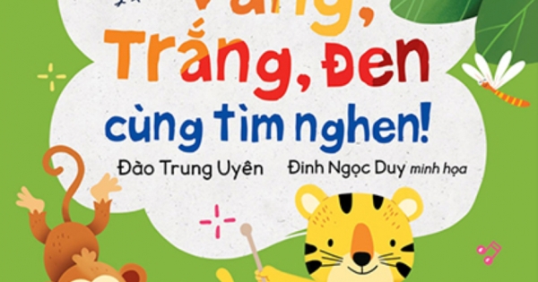 Bé Tinh Ý - Vàng, Trắng, Đen - Cùng Tìm Nghen!