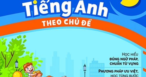 English Fighting Good And Great - Em Học Tốt Tiếng Anh Theo Chủ Đề 3