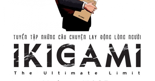 Ikigami - Tuyển Tập Những Câu Chuyện Lay Động Lòng Người 05
