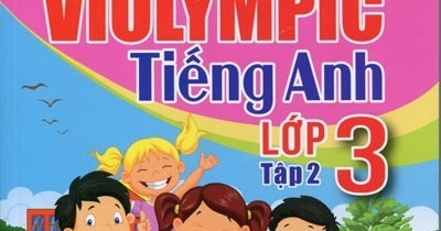 The Windy - Tuyển Tập Đề Thi Violympic Tiếng Anh Lớp 3 Tập 2 (Kèm CD)