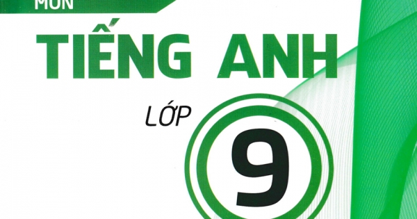 Bài Tập Bổ Trợ Và Phát Triển Năng Lực Môn Tiếng Anh Lớp 9 - Tập 1 (Dành Cho Học Sinh Tự Ôn Luyện Nâng Cao Kiến Thức)