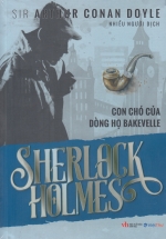 Sherlock Holmes - Con Chó Của Dòng Họ Bakevelle