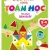 Dạo Chơi Cùng Toán Học - Trò Chơi Dán Giấy (3-4 Tuổi)