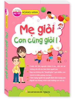 Mẹ Giỏi Con Cũng Giỏi