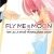 Fly Me To The Moon: Tóm Lại Là Em Dễ Thương, Được Chưa - Tập 2