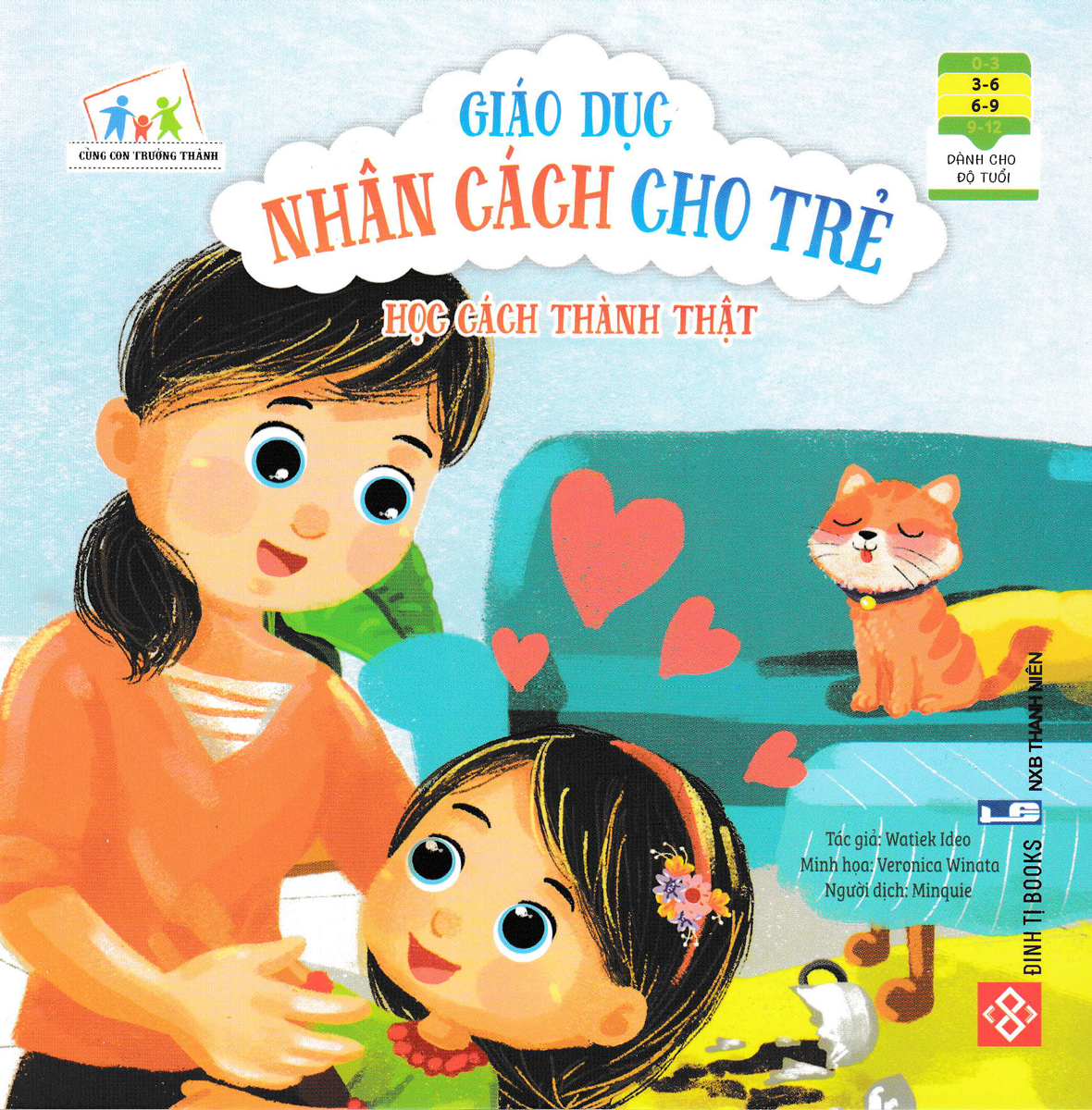 Giáo Dục Nhân Cách Cho Trẻ - Học Cách Thành Thật