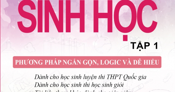Toàn Tập Chuyên Đề Bài Tập Và Lý Thuyết Sinh Học Tập 1