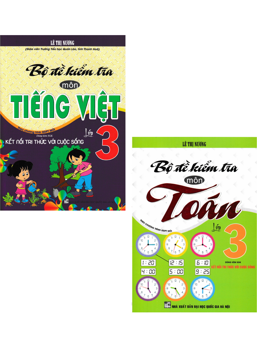 Combo Bộ Đề Kiểm Tra Môn Tiếng Việt + Toán Lớp 3 (Dùng Kèm Sgk Kết Nối) (Bộ 2 Cuốn)