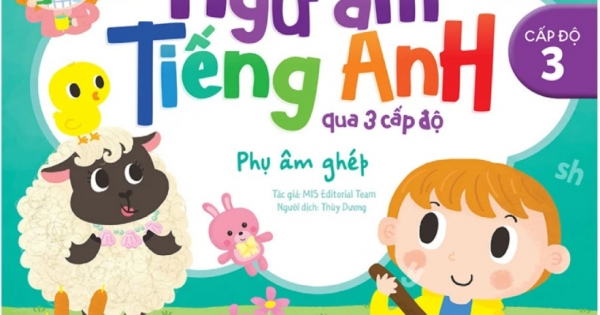 Cùng Con Học Ngữ Âm Tiếng Anh Qua 3 Cấp Độ - Phụ Âm Ghép - Cấp Độ 3