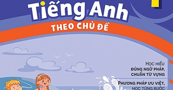 English Fighting Good And Great - Em Học Tốt Tiếng Anh Theo Chủ Đề 1