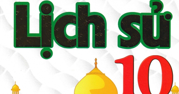 Trả Lời Câu Hỏi Trắc Nghiệm Và Tự Luận Lịch Sử 10 (Dùng Chung Cho Các Bộ SGK Hiện Hành)