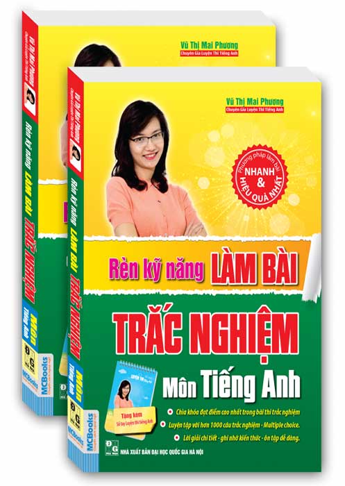 Rèn Kỹ Năng Làm Bài Trắc Nghiệm Môn Tiếng Anh (Tặng kèm sổ tay luyện thi Tiếng Anh)