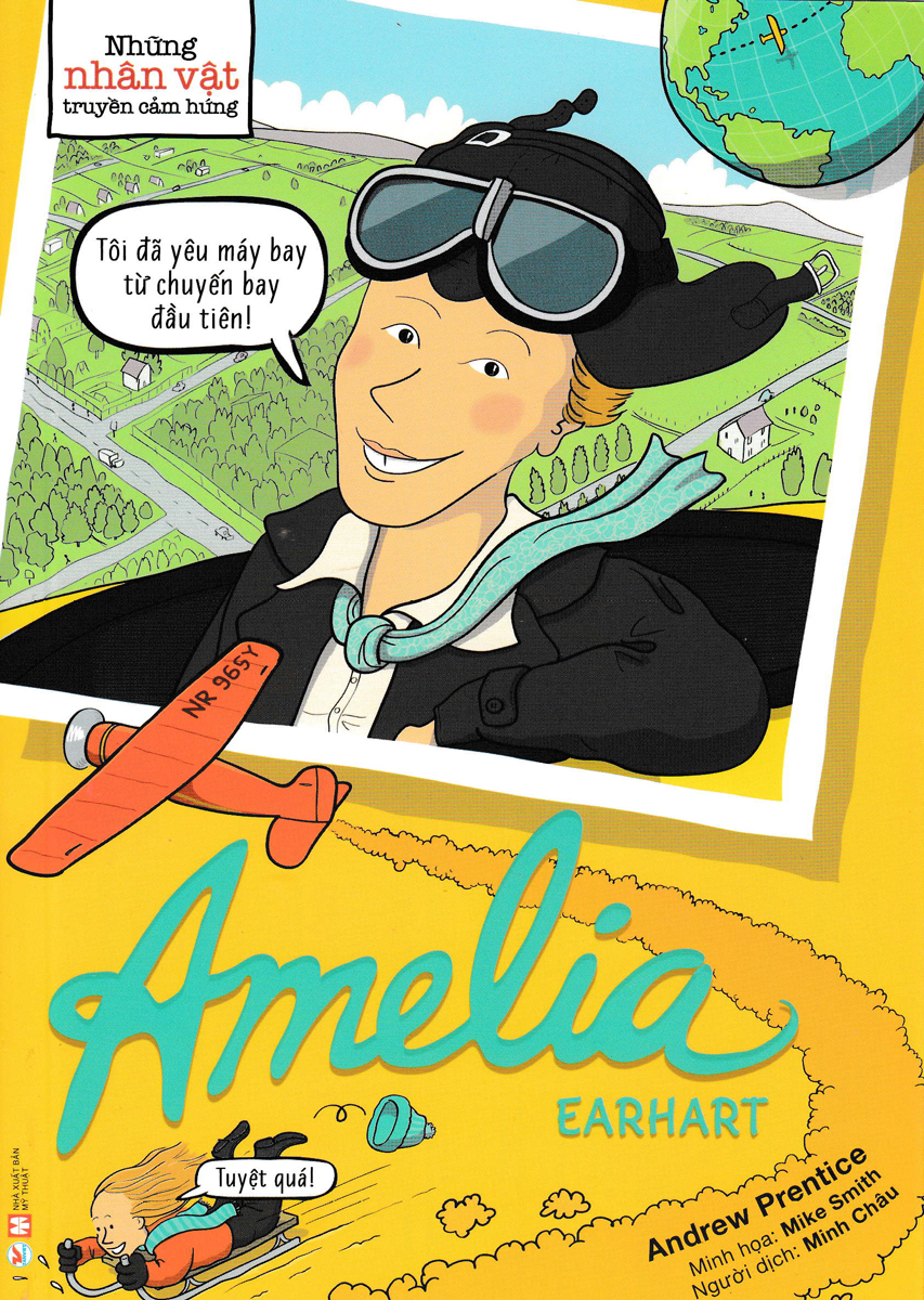 Những Nhân Vật Truyền Cảm Hứng - Amelia Earhart