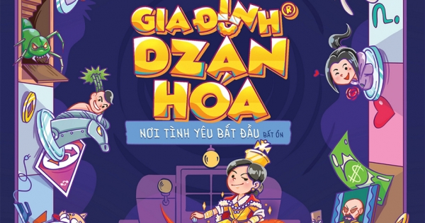 Gia Đình Dzăn Hoá - Nơi Tình Yêu Bắt Đầu Bất Ổn