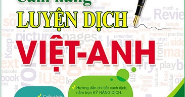 Cẩm Nang Luyện Dịch Việt - Anh