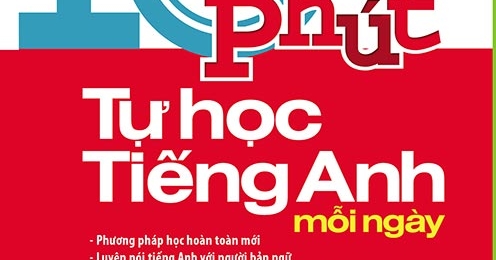 10 Phút Tự Học Tiếng Anh Mỗi Ngày
