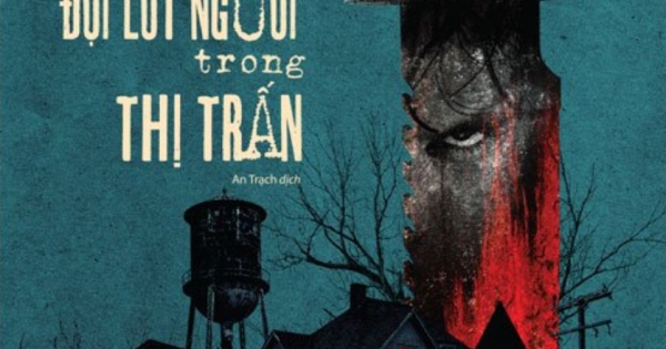 Những Con Quái Vật Đội Lốt Người Trong Thị Trấn - Tặng Kèm 1 Bookmark