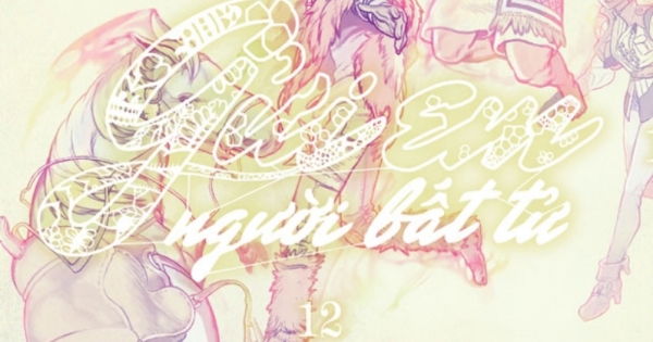 Gửi Em Người Bất Tử 12