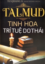 Talmud - Tinh Hoa Trí Tuệ Do Thái