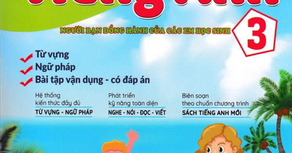 Bài Tập Bổ Trợ Toàn Diện Tiếng Anh 3