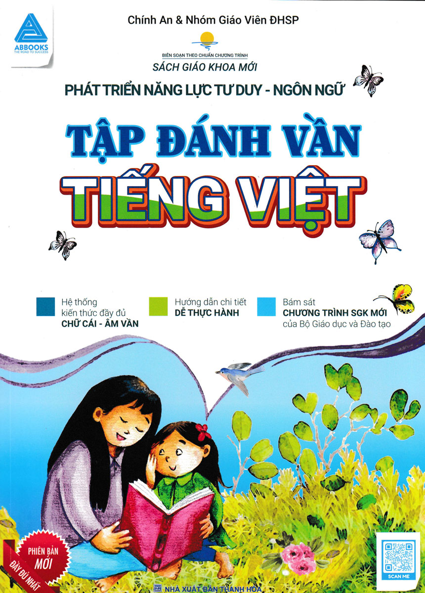 Phát Triển Năng Lực Tư Duy - Ngôn Ngữ : Tập Đánh Vần Tiếng Việt