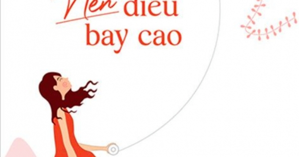 Chính Vì Ngược Gió Nên Diều Bay Cao