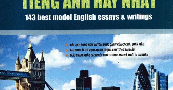 143 Bài Luận & Bài Viết Mẫu Tiếng Anh Hay Nhất