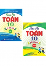 Combo Khám Phá Toán 10: Để Học Giỏi (Dùng Kèm SGK Chân Trời Sáng Tạo) (Bộ 2 Cuốn)