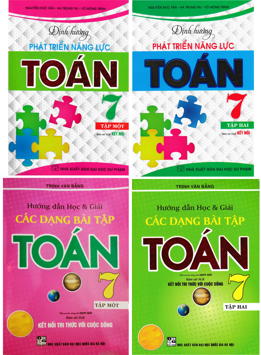 Combo Hướng Dẫn Học &Amp; Giải Các Dạng Bài Tập Toán 7 + Định Hướng Phát Triển Năng Lực Toán 7 (Bám Sát Sgk Kết Nối) (Bộ 4 Cuốn)