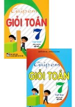 Combo Giúp Em Giỏi Toán 7 - Tập 1+2 (Bám Sát SGK Kết Nối)