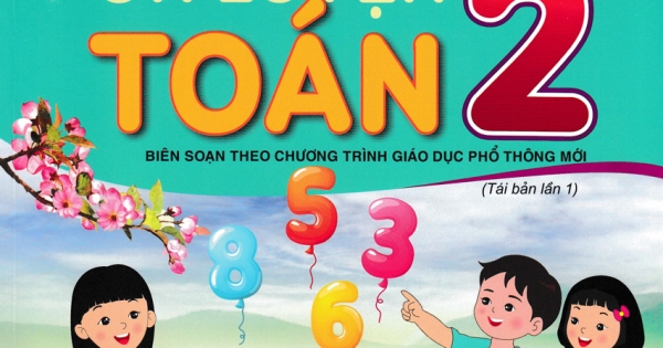 36 Đề Ôn Luyện Toán 2 (Biên Soạn Theo Chương Trình GDPT Mới) - ND