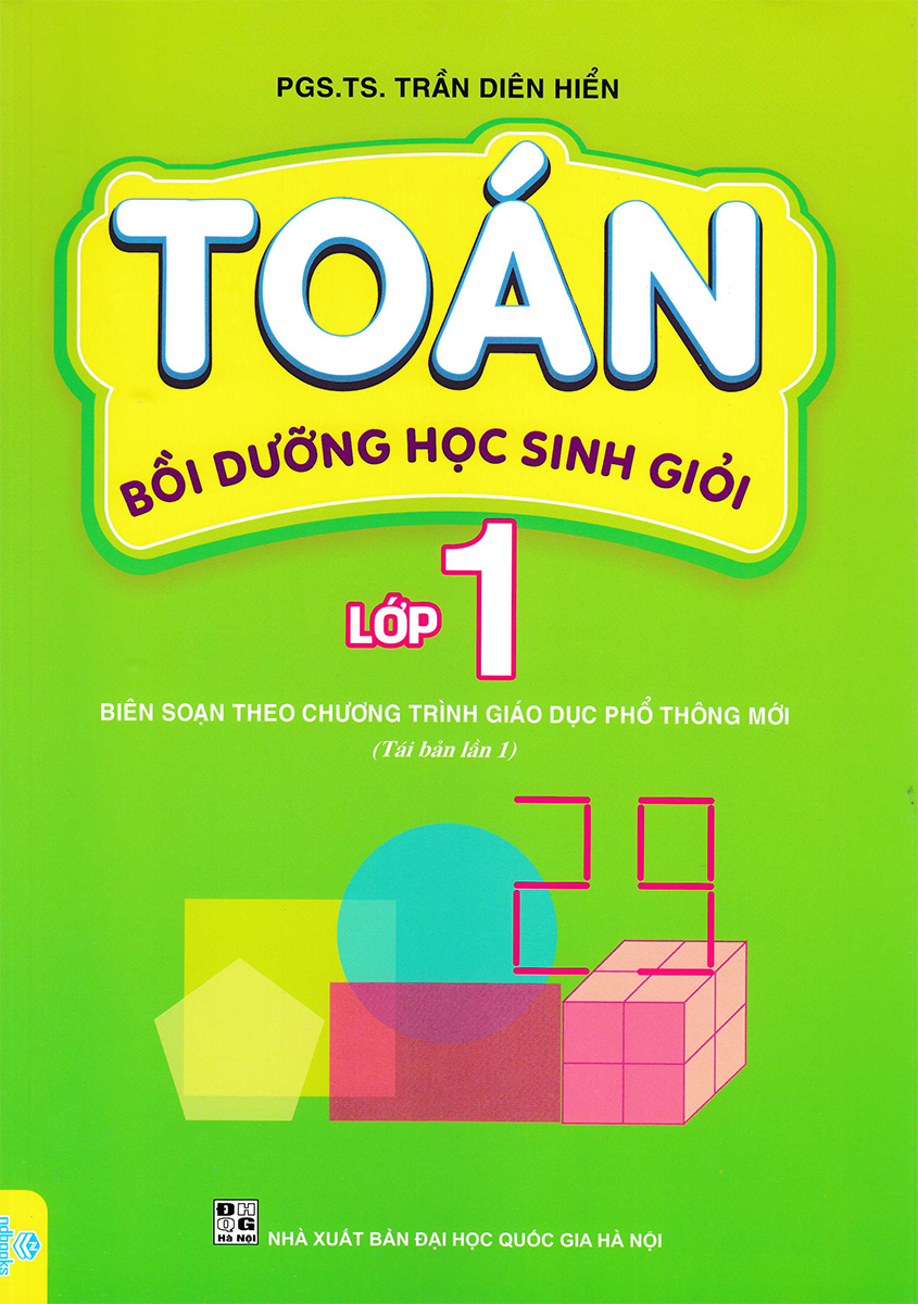 ND - Toán Bồi Dưỡng Học Sinh Giỏi Lớp 1 (Biên Soạn Theo Chương Trình Giáo Dục Phổ Thông Mới)