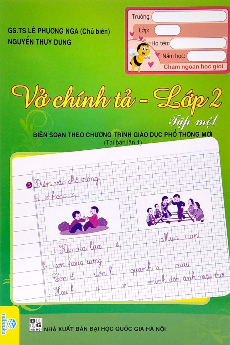 Vở Chính Tả Lớp 2 - Tập 1 (ND - Biên Soạn Theo Chương Trình GDPT Mới)