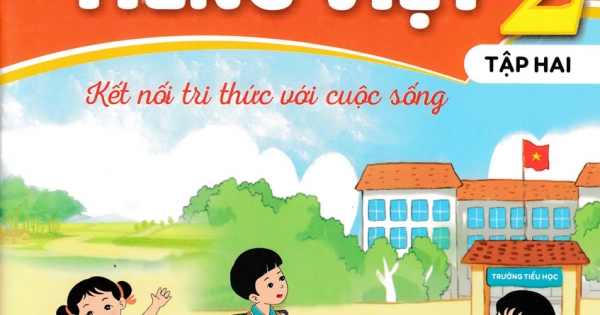 Bài Tập Tuần Tiếng Việt 2 - Tập 2 (Kết Nối Tri Thức Với Cuộc Sống - ND)