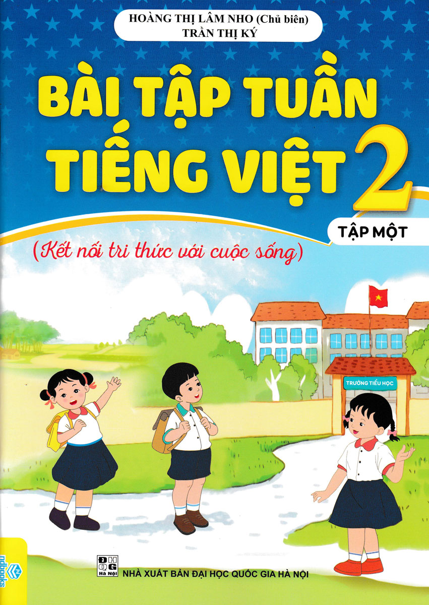 Bài Tập Tuần Tiếng Việt 2 - Tập 1 (Kết Nối Tri Thức Với Cuộc Sống - ND)