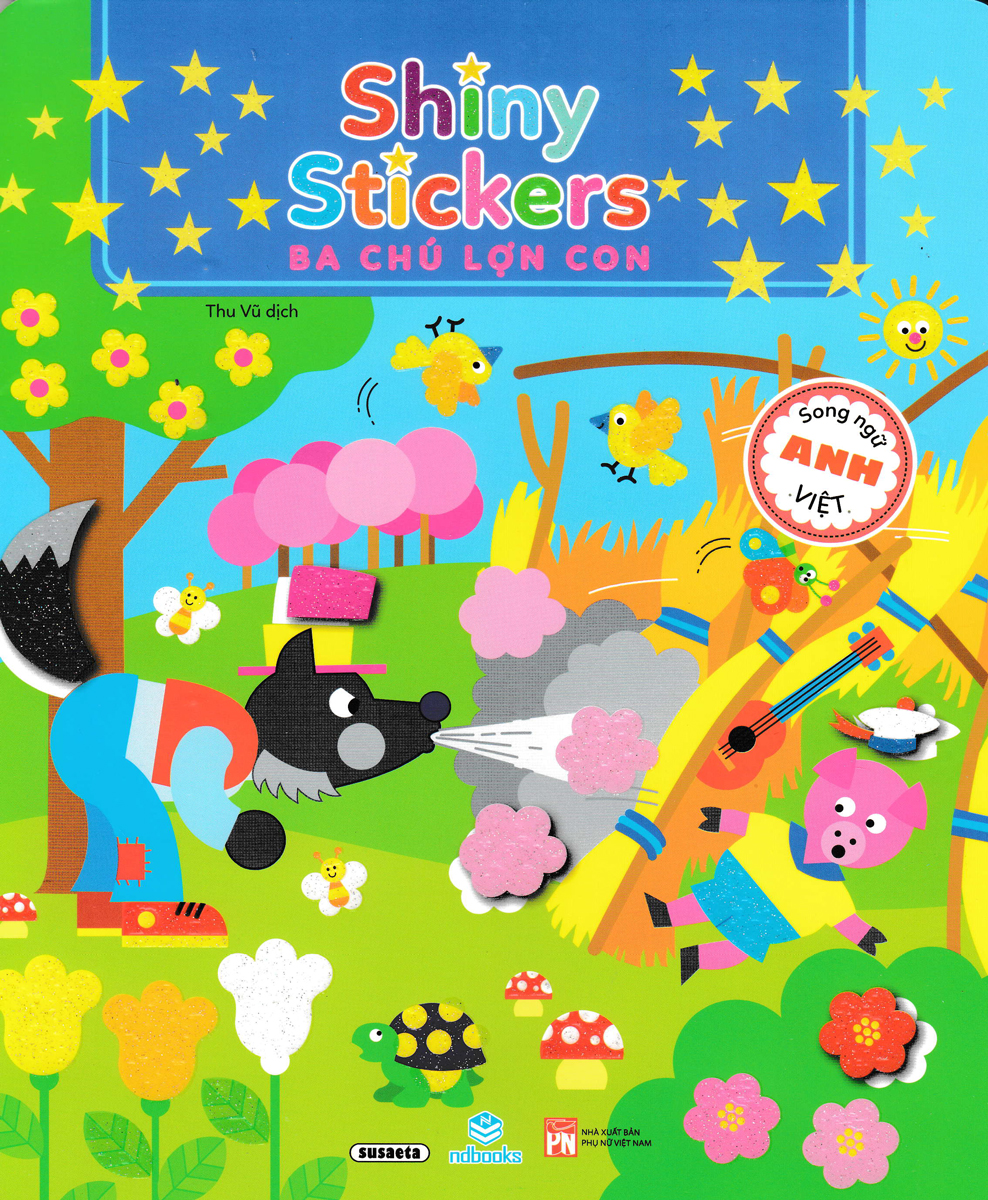Shiny Stickers: Ba Chú Lợn Con - Song Ngữ Anh - Việt (Nd)