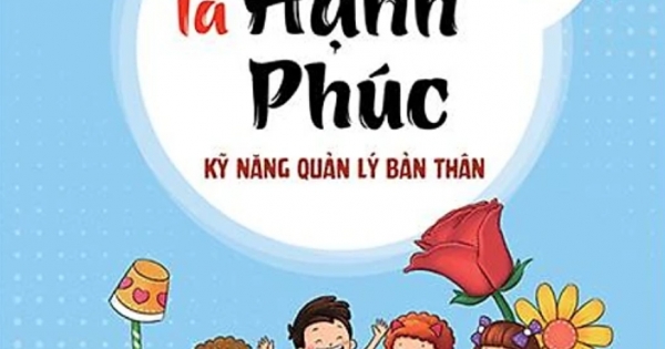 Kỹ Năng Quản Lý Bản Thân - Chia Sẻ Là Hạnh Phúc