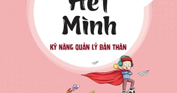 Kỹ Năng Quản Lý Bản Thân - Nỗ Lực Hết Mình