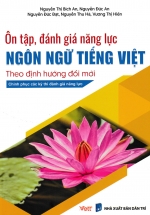 Ôn Tập, Đánh Giá Năng Lực Ngôn Ngữ Tiếng Việt Theo Định Hướng Đổi Mới