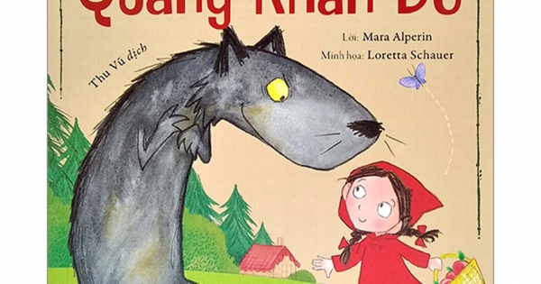 ND - Truyện Cổ Tích Kinh Điển - Cô Bé Quàng Khăn Đỏ