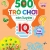 500 Trò Chơi Rèn Luyện IQ (4-10 Tuổi) - Khả Năng Tập Trung