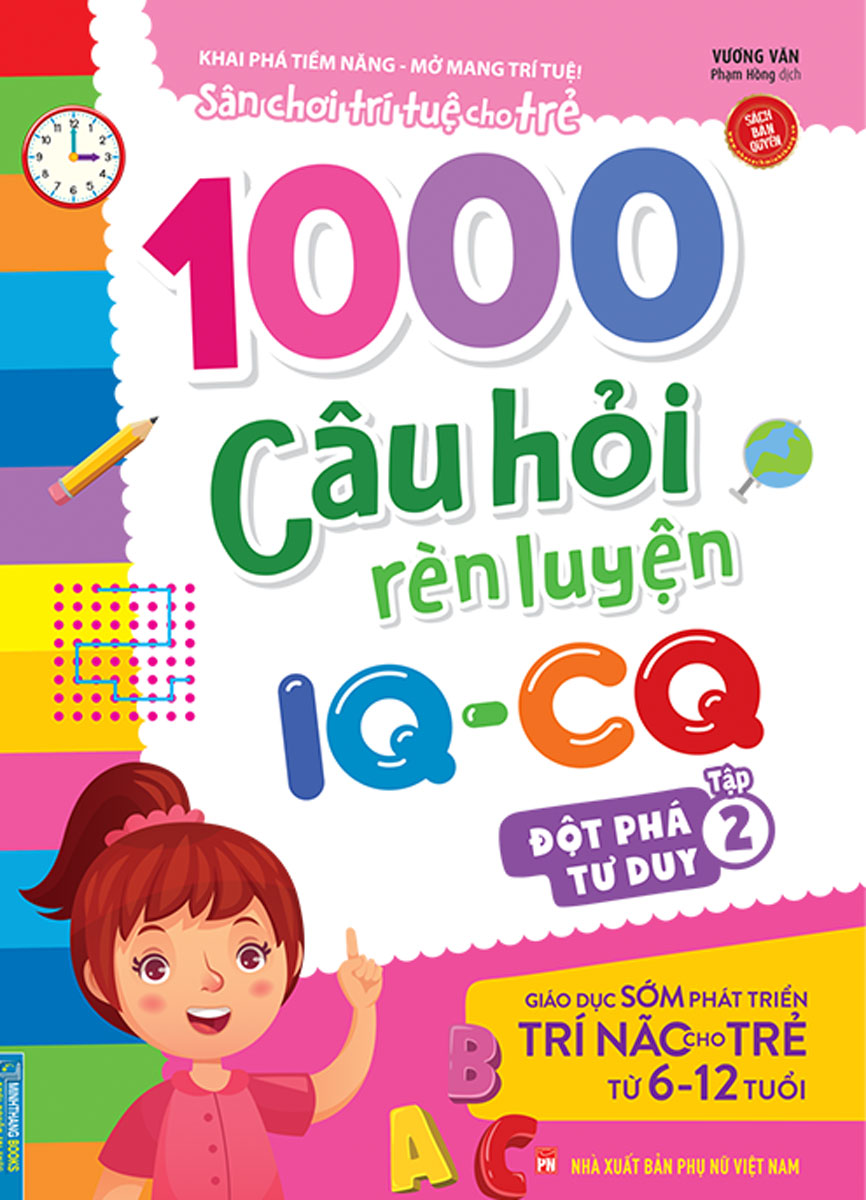 1000 Câu Hỏi Rèn Luyện IQ - CQ - Đột Phá Tư Duy - Tập 2