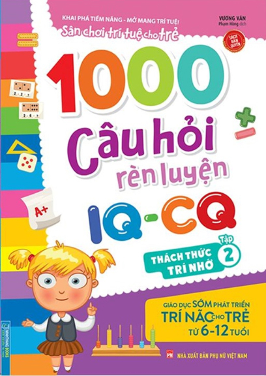 1000 Câu Hỏi Rèn Luyện IQ - CQ - Thách Thức Trí Nhớ - Tập 2