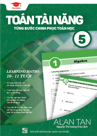 Toán Học Singapore - Toán Tài Năng - Từng Bước Chinh Phục Toán Học - Tập 5