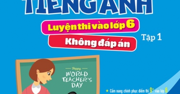 Trọng Tâm Kiến Thức Tiếng Anh Luyện Thi Vào Lớp 6 - Tập 1 (Không Đáp Án)
