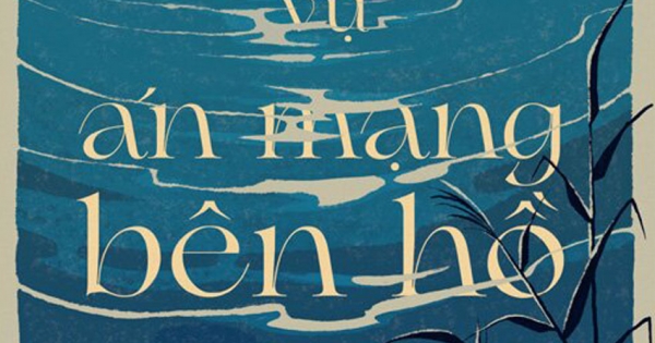 Vụ Án Mạng Bên Hồ