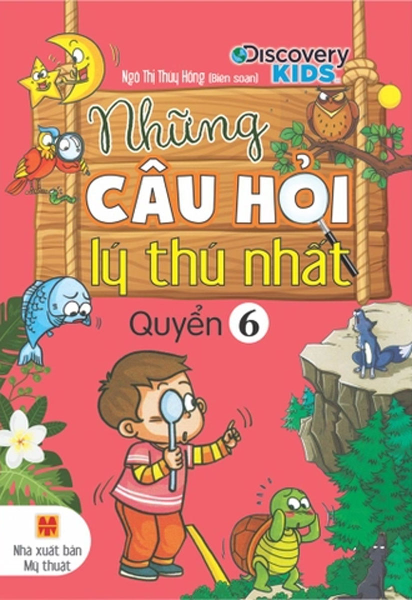 Những Câu Hỏi Lý Thú Nhất Quyển 6 (Nd) 