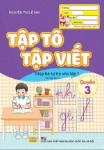 ND - Tập Tô Tập Viết - Giúp Bé Tự Tin Vào Lớp 1 - Quyển 3